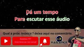 karaokê Playback VINHO BRANCO [upl. by Geminian563]