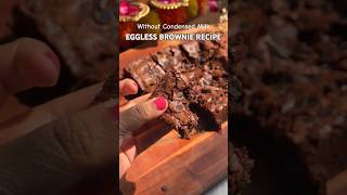 Eggless Brownie Recipe đź¤©âť¤ď¸Ź shorts brownie brownierecipe recipe chocolate trending bakingtips [upl. by Norvil46]