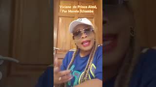 quotVivianequot de Prince Aimépar Marole Tchamba [upl. by Kemble]