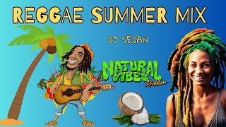 Reggae Summer Mix DJ Sedan YG Marley Beres Hammond J Boog Chronixx Chris Martin [upl. by Huei]