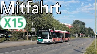 Mitfahrt  MercedesBenz Citaro C2 G  Linie X15  S Hauptbahnhof  Neues Palais [upl. by Grega]