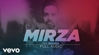 Pav Dharia  Mirza Full Audio [upl. by Nnylacissej]