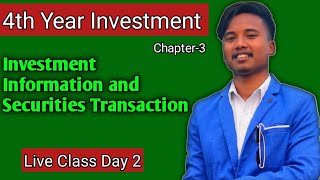 Investment Information and Securities Transaction  BBS 4th year investment  Chapter 3 [upl. by Thapa]