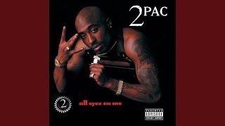 2Pac  All Eyez On Me [upl. by Reagan]