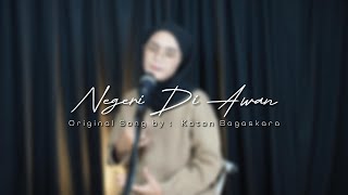 Negeri Di Awan  Katon Bagaskara COVER BY BIDIK MUSIK [upl. by Idnis]