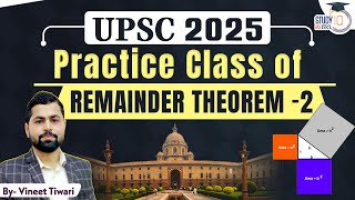 Practice Class of Remainder Theoremशेषफल प्रमेय–2  CSAT 2025 l VINEET TIWARI  Study IQ IAS hindi [upl. by Aseral]