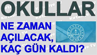 OKULLAR NE ZAMAN AÇILACAK KAÇ GÜN KALDI İŞTE RESMİ TAKVİM [upl. by Docilla995]