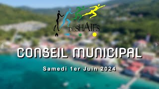 Conseil Municipal de Deshaies  Samedi 1er Juin 2024 [upl. by Other]