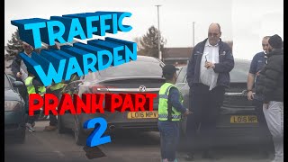 YOURE UNDER ARREST  TRAFFIC WARDEN PART 2 [upl. by Phemia]