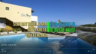 Sissi Bay Hotel amp Spa Sissi Kreta Griekenland  Ster Reizen [upl. by Juliette]