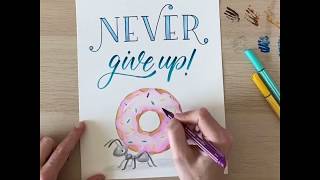 Never give up  Lettering with STABILO Pen 68  pointMax by Moira Schweiger  hellohoneynbg [upl. by Natsyrt]