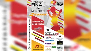 MÁSTER FINAL DE MENORES BABOLAT 2023  SÁBADO TARDE [upl. by Mariandi]