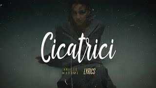 Ariete Madame 🎵 Cicatrici Testo [upl. by Sharos]