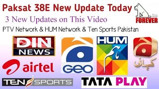 Paksat New Update Today3 New Updates on TodayPTV Network on 4 Feet DishHUM Network amp Ten Pakistan [upl. by Anahpos]