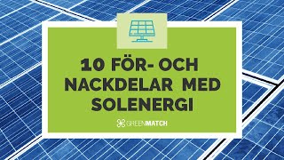 10 för och nackdelar med solenergi [upl. by Ytak798]