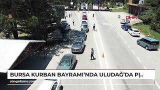 BURSA Kurban Bayramı’nda Uludağda piknikçilere jandarmadan yakın takip [upl. by Ahsilla]