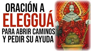 Oración y Ritual Hoy Lunes Con Eleggua Para Abrir Los caminos [upl. by Ynattir]