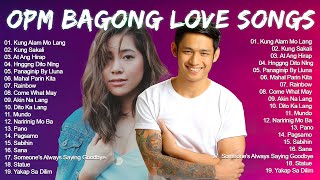 Bagong OPM Ibig Kanta 2022 Playlist  OPM Tagalog Love Songs  Kung Alam Mo Lang At Ang Hirap [upl. by Eidac252]