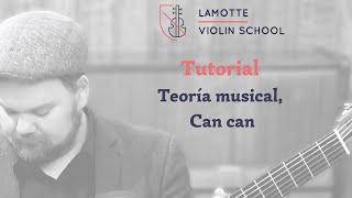 Tutorial de violín LVS – Teoría musical Can can [upl. by Aivlis799]