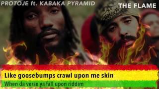 The Flame  Protoje ft Kabaka Pyramid LYRICS [upl. by Appilihp]