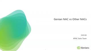 Genians Partner Sales Training  Session 6 Genian NAC vs Other NAC solutions [upl. by Imis]