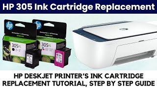 HP Deskjet Printer 305 Ink Cartridge Replacement Guide [upl. by Elconin]