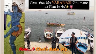 New Year Ma Varanasi Ghumane ka plan krlo🙌✨ [upl. by Idurt452]