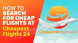 Cheap Flights Cheapest Flights Find Cheap Flight Search Discount Airfare Airline Tickets Flights [upl. by Airenahs]