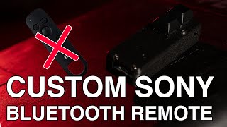 Building a custom BLE remote for the Sony A7 III camera [upl. by Sorazal]