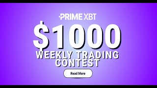 Win up to 1000 in PrimeXBT Free Weekly Trading Contests [upl. by Alyos796]