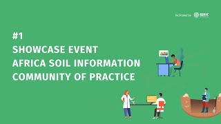 Africa Soil Information CoP applying soil information and standardising lab protocols in Africa [upl. by Kam367]