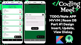 TODONote App  1  MVVM  Room DB  Design Insert Update and View Dialog  Android Studio Kotlin [upl. by Llenrap517]