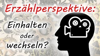 Erzählperspektive Einhalten oder wechseln [upl. by Fauch891]