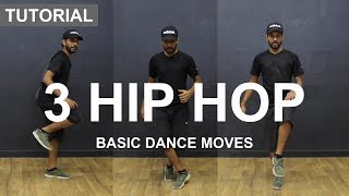 Basic Hip Hop Dance moves for beginners  3 Dance moves  Deepak Tulsyan Dance Tutorial [upl. by Idnarb]