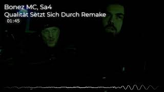 Bonez MC Sa4  Qualität Setzt Sich Durch Instrumental Remake prod by KingFinnDhome [upl. by Nollahp]