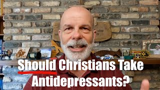 Overcoming Despair Should Christians Take Antidepressants [upl. by Baun]