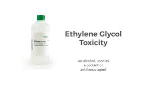 Ethylene Glycol Toxicity  Clinical Stages amp Treatment options [upl. by Varien]