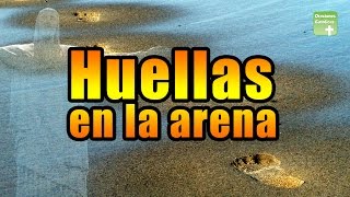 HUELLAS EN LA ARENA  ORACIONES CATÓLICAS [upl. by Kassie596]