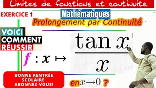 leçon 1 Limites et continuitéProlongement par continuité a lim fxtanxx [upl. by Bess611]