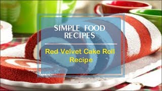 Red Velvet Cake Roll Recipe [upl. by Htebzile]