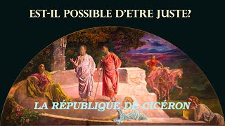 La justice nexiste pas  La république de Cicéron partie 2  Philosophie antique [upl. by Helen16]