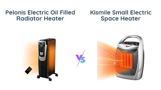 🔥 Pelonis Electric Oil Radiator Heater vs Kismile Ceramic Space Heater 🔥 [upl. by Etneciv]