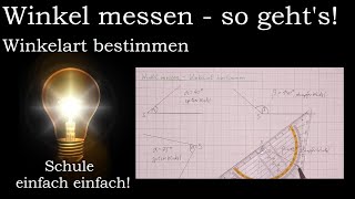 Winkel messen anschaulich erklärt  Einführung So misst man Winkel Geodreieck  Geometrie 5 6 7 [upl. by Carrie]