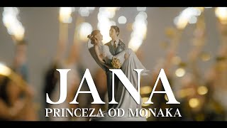 JANA  Princeza od Monaka OFFICIAL VIDEO 2022 [upl. by Atener]