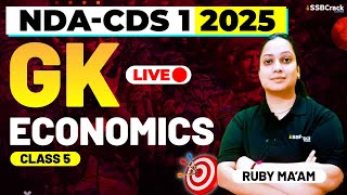 NDA amp CDS 1 2025 Exam GK Live  Economics  Class 5 [upl. by Jem311]