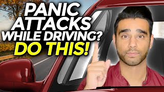 If You Get Panic Attacks While Driving WATCH THIS [upl. by Anyat982]