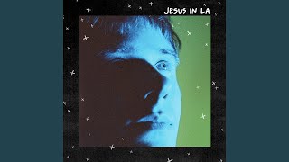 Jesus in LA [upl. by Riordan51]