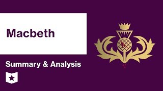 Macbeth by William Shakespeare  Summary amp Analysis [upl. by Ailecra561]