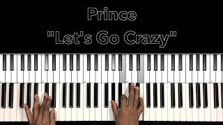 Prince quotLets Go Crazyquot Piano Tutorial [upl. by Lupiv]