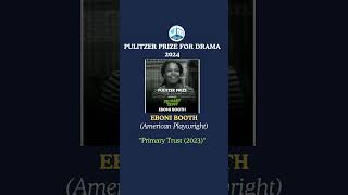 Pulitzer Prize for Drama2024 Eboni Booth Literary Award Winners2024 [upl. by Birk]